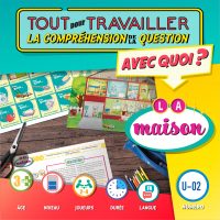 Tout pour travailler la compréhension de la question « AVEC QUOI? » - La maison