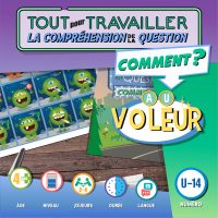 Tout pour travailler la compréhension de la question « COMMENT? » - Au voleur!